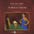 The Hand of Fu-Manchu, with eBook Lib/E - Sax Rohmer