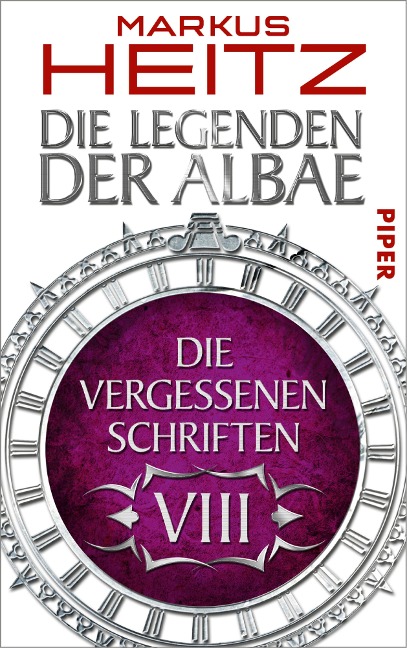 Die Vergessenen Schriften 8 - Markus Heitz