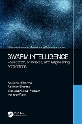 Cover-Bild zum Titel 'Swarm Intelligence' von 'Abhishek Sharma, Mangey Ram, Abhinav Sharma, Jitendra Kumar Pandey'