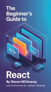 Cover-Bild zum Titel 'The Beginner's Guide to React' von 'Steven Mcananey'