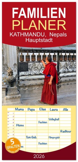 Familienplaner 2026 - KATHMANDU, Nepals Hauptstadt mit 5 Spalten (Wandkalender, 21 x 45 cm) CALVENDO - Ulrich Senff