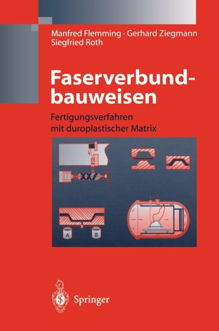 Faserverbundbauweisen - Manfred Flemming, Gerhard Ziegmann, Siegfried Roth