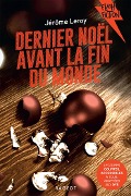 Cover-Bild zum Titel 'Dernier Noël avant la fin du monde' von 'Jérôme Leroy'