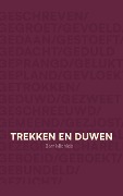 Cover-Bild zum Titel 'Trekken en Duwen' von 'Bart Michiels'