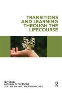 Transitions and Learning through the Lifecourse - 