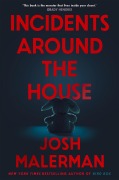 Cover-Bild zum Titel 'Incidents Around the House' von 'Josh Malerman'