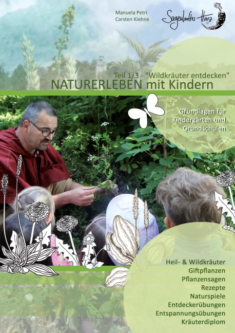 Naturerleben mit Kindern - Carsten Kiehne, Manuela Petri