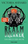 Cover-Bild zum Titel 'Das Reich der Asche - Realm Breaker 1' von 'Victoria Aveyard'