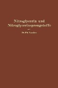 Nitroglycerin und Nitroglycerinsprengstoffe (Dynamite) - Phokion Naoúm