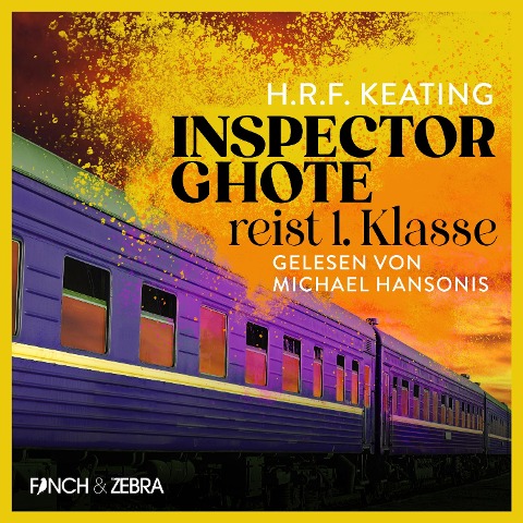 Inspector Ghote reist 1. Klasse - H. R. F. Keating
