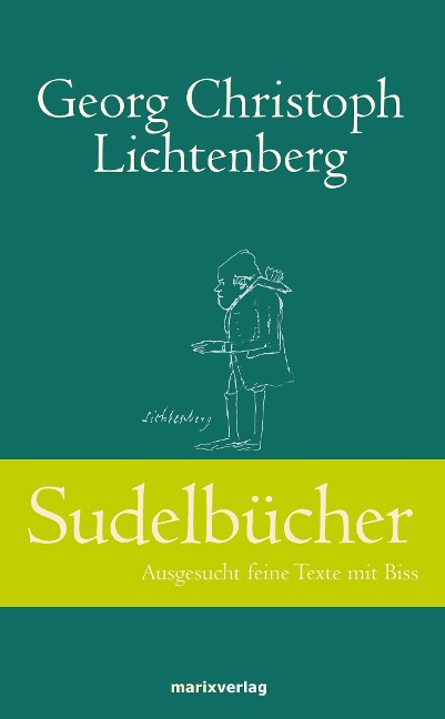 Sudelbücher - Georg Christoph Lichtenberg