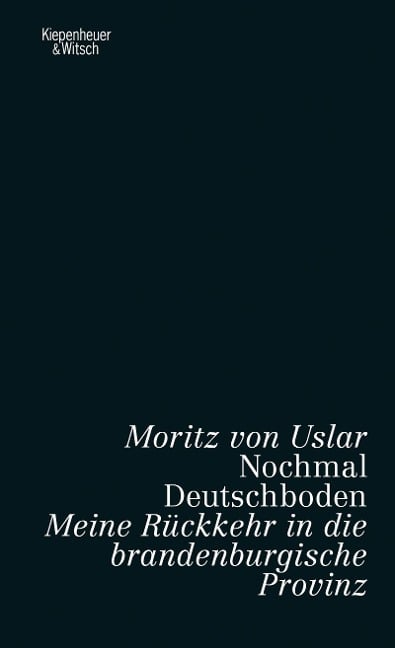 Nochmal Deutschboden - Moritz Von Uslar