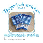 Cover-Bild zum Titel 'Wadlstrümpfe stricken' von 'Theresia Ostendorfer'