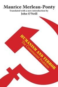 Humanism and Terror - Maurice Merleau-Ponty