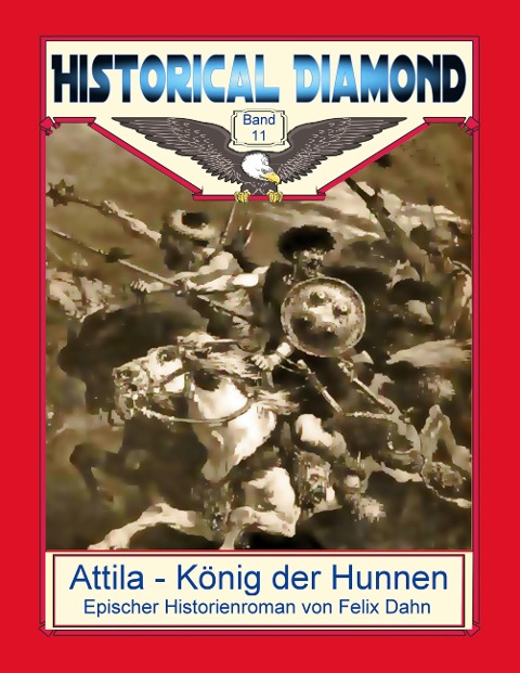 Attila - König der Hunnen - Felix Dahn