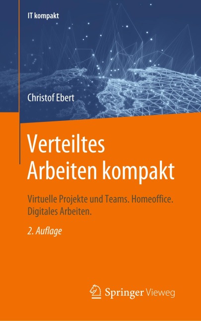 Verteiltes Arbeiten kompakt - Christof Ebert