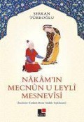 Nakamin Mecnun-u Leyli Mesnevisi - Serkan Türkoglu