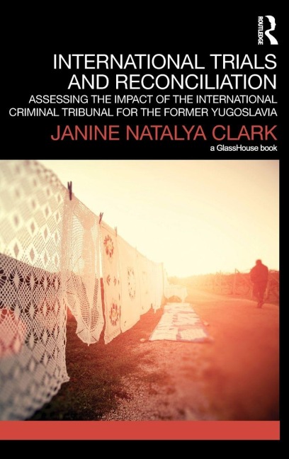 International Trials and Reconciliation - Janine Clark