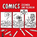 Coole Comics zeichnen und erzählen - Nina Dietrich