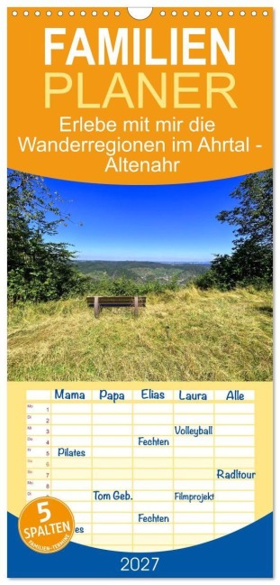 Familienplaner 2027 - Erlebe mit mir die Wanderregionen im Ahrtal - Altenahr mit 5 Spalten (Wandkalender, 21 x 45 cm) CALVENDO - Nadine Büscher