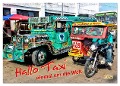 Hallo Taxi - einmal um die Welt (Wandkalender 2025 DIN A3 quer), CALVENDO Monatskalender - Peter Roder