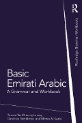 Cover-Bild zum Titel 'Basic Emirati Arabic' von 'Tommi Tsz-Cheung Leung, Meera Al Kaabi, Dimitrios Ntelitheos'