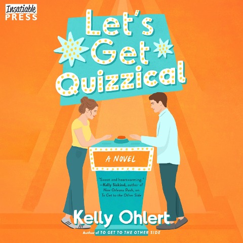 Let's Get Quizzical - Kelly Ohlert