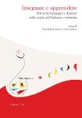 Cover-Bild zum Titel 'Insegnare e apprendere. Itinerari pedagogici e didattici nella scuola dell'infanzia e primaria' von ''
