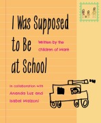 Cover-Bild zum Titel 'I Was Supposed to Be at School' von ''