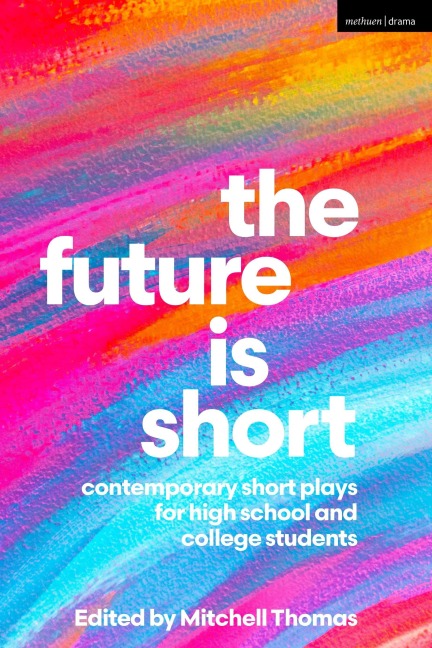 The Future is Short - 