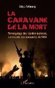 Cover-Bild zum Titel 'La caravane de la mort' von 'Rehmany'