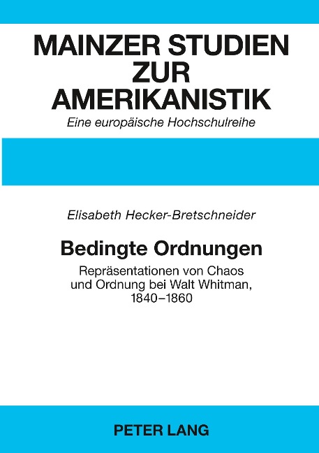 Bedingte Ordnungen - Elisabeth Hecker-Bretschneider