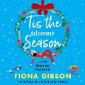 Cover-Bild zum Titel ''Tis the Damn Season' von 'Fiona Gibson'