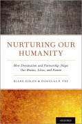 Cover-Bild zum Titel 'Nurturing Our Humanity' von 'Riane Eisler, Douglas P. Fry'