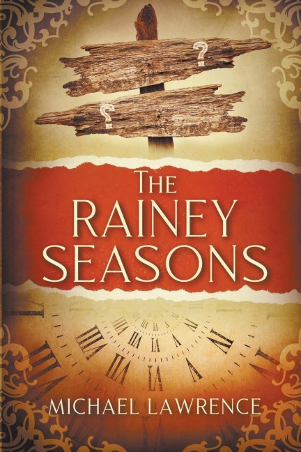 The Rainey Seasons - Michael Lawrence