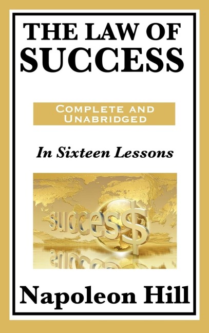 The Law of Success - Napoleon Hill