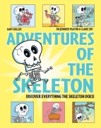 Cover-Bild zum Titel 'Adventures of the Skeleton' von 'Claire Sipi'