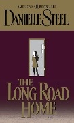 Cover-Bild zum Titel 'The Long Road Home' von 'Danielle Steel'