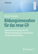 Cover-Bild zum Titel 'Bildungsinnovation für das neue G9' von 'Kristin Peschutter'