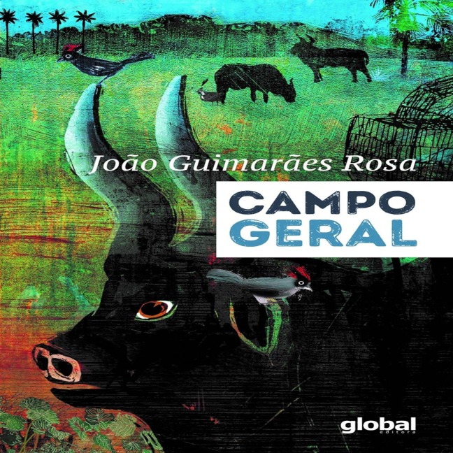 Campo Geral - João Guimarães Rosa