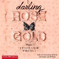 Cover-Bild zum Titel 'Darling Rose Gold' von 'Stephanie Wrobel'