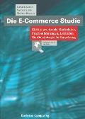 Cover-Bild zum Titel 'Die E-Commerce Studie' von 'Karsten Gareis, Werner Korte, Markus Deutsch'