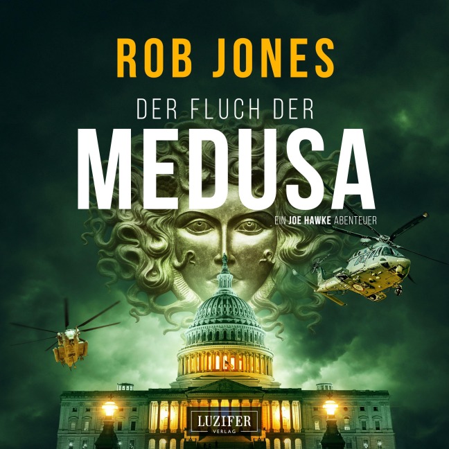 DER FLUCH DER MEDUSA (Joe Hawke 4) - Rob Jones