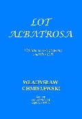 Lot Albatrosa - Wladyslaw Chmielewski