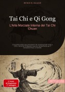Cover-Bild zum Titel 'Tai Chi e Qi Gong: L'Arte Marziale Interna del Tai Chi Chuan' von 'Bendis A. I. Saage - Italiano'