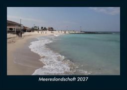Cover-Bild zum Titel 'Meereslandschaft 2027 Fotokalender DIN A5' von 'Tobias Schmitt, Kevin Heber'
