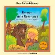 Cover-Bild zum Titel 'Emmas erste Reitstunde' von 'Marie-Therese Goldmann'