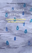 Cover-Bild zum Titel 'Sonnengedanken an Regentagen' von 'November Kupsch'