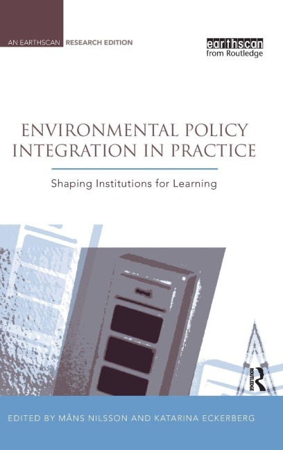 Environmental Policy Integration in Practice - 