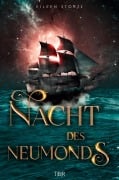 Cover-Bild zum Titel 'Nacht des Neumonds' von 'Eileen Stortz'